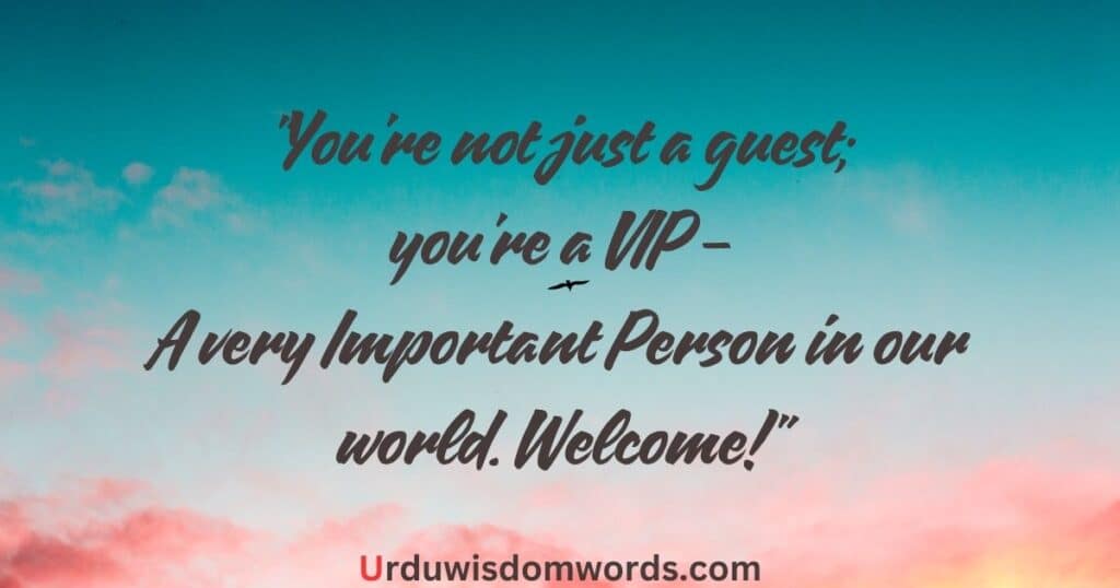 Welcome Quotes